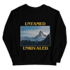 Untamed Unrivaled Unisex Sweatshirt